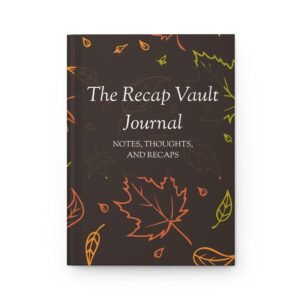 The Recap Vault Hardcover Journal – Cozy Fall Ruled Notebook for Notes, Thoughts & Recaps
