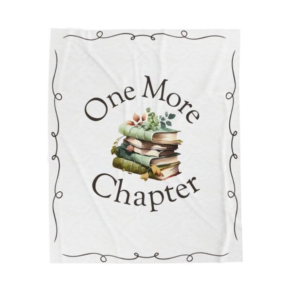 One More Chapter” Throw Blanket – Cozy Bookish Gift for Readers